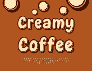 Vector Creative poster Creamy Coffee. Vintage style Font. Bright Groovy Alphabet Letters and