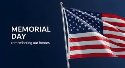 American flag waving proudly on memorial day honoring our heroes and fallen soldiers