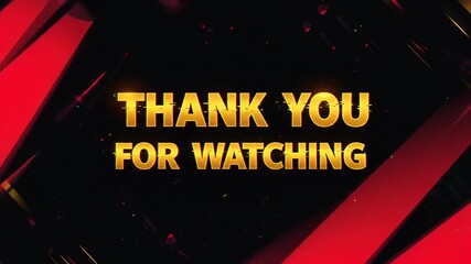 Abstract Thank You For Watching End Screen Gold Red Black Background Motion Graphic - Powered by Adobe