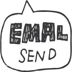 Hand Drawn Speech Bubble With Email Send Text In Black Outline On A Transparent Background Simple Communication Icon Representing Digital Messaging