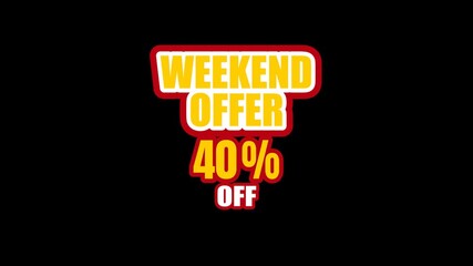 A vibrant weekend sale banner highlighting a 40% discount