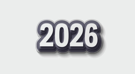 Bold white 2026 text is layered with multiple shades of gray casting a shadow on a plain light gray background