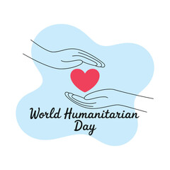 World Humanitarian Day - Hands Holding Heart