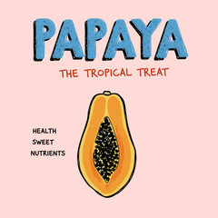 Sweet Papaya artwork. Papaya fruit print.Watercolor fruit t shirt design. Summer tropical vibes art. Nature fruit club print design. Organic food artwork for for t-shirt.
