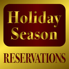 Holiday season reservations announcement with elegant gold lettering on rich red background