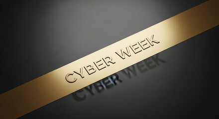 Metallic golden stripe with text "Cyber Week" on a dark background, representing digital marketing and online sales promotion, inviting bargain hunting