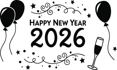 Festive happy new year 2026 design with balloons, champagne glass, stars and swirls