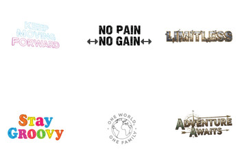 Motivational and Inspirational Typography Quotes for Design and Apparel