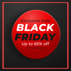 Round red emblem promotes an exclusive Black Friday sale with up to 65% off. The text is bold in white and black on a dark background. Exclusive Sale. Vector. Shop Now. Illustration.