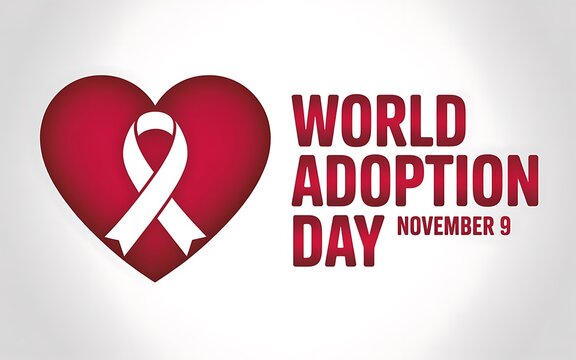 World adoption day november 9th with red heart and ribbon