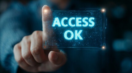 A person indicating successful access with a glowing transparent screen displaying 'ACCESS OK.'