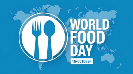 World food day celebration with fork and spoon emblem against a global map background promoting healthy eating and hunger awareness