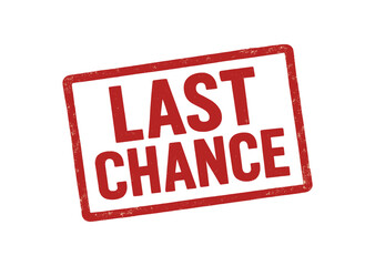 Red grunge stamp 'LAST CHANCE' flat vector on white.Bold uppercase tilt rectangular stamp with edge no gradients