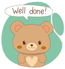 Cute brown bear sticker with “Well done!” quote. Hand drawn vector illustration for school, kids, and reward materials.