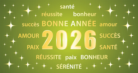 Bonne ann&eacute;e 2026 ! Carte de v&oelig;ux. Illustration vectorielle verte et or. 