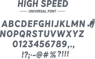 High Speed Universal Font Showing Letters, Numbers and Symbols on White Background