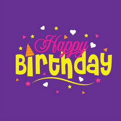 Happy birthday greeting card with unique colorful typography on purple background, festive text design with stars, hearts, confetti, and party hat illustration for celebration and wishes