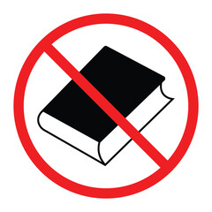 No Books Allowed Sign,Red Circle with Black Open Book Silhouette Icon.