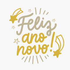 Feliz ano novo lettering feito a mão português brasil. vetor. estrela. dourado.