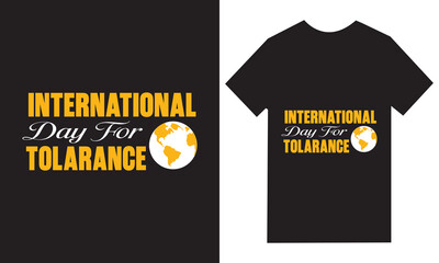 International day for tolerance t shirt design with globe