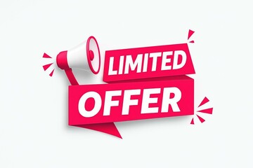 Bright red graphic with a megaphone and a speech bubble announcing a limited offer for sales and promotions