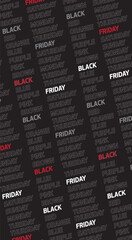 Repetitive Black Friday text pattern graphic with the phrase repeated in various fonts and colors across seven columns. Abstract digital design on a black background with a charcoal border