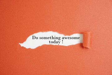 Do something awesome today