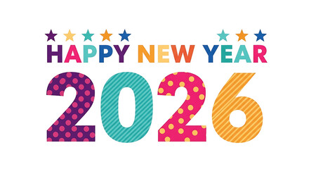 A festive happy new year greeting with colorful stars and patterned numbers for the year twenty twenty six ai generative