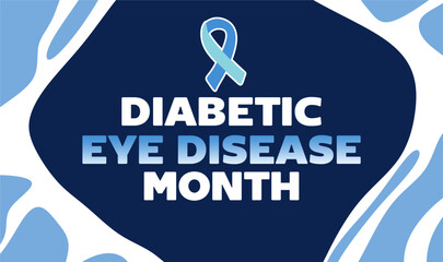 Diabetic Eye Disease Month for better diabetes prevention