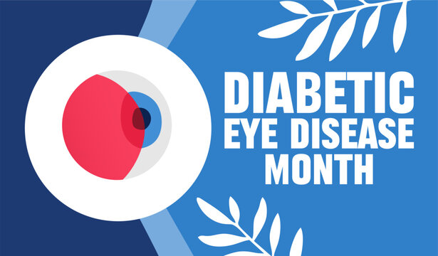 Diabetic Eye Disease Month for better diabetes prevention