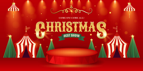 Christmas circus banner. Colorful vintage magic show, theatre, attractions, carnival poster. Creative design for events, festival, party, performance and more. Retro vector illustration © Dukhanina Ekaterina