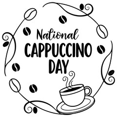 NATIONAL CAPPUCCINO DAY vector illustration