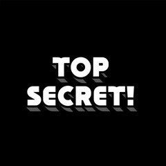 Vector Text Illustration For Top Secret.