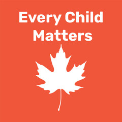 Every Child Matters Logo banner. National Day of Truth and Reconciliation background