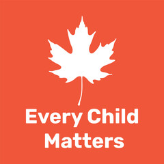 Every Child Matters Logo banner. National Day of Truth and Reconciliation background