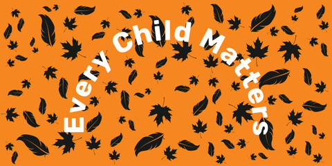 Every Child Matters Logo banner. National Day of Truth and Reconciliation background