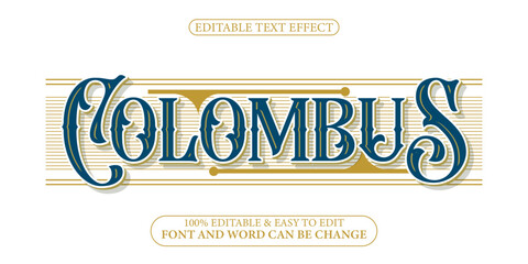 Colombus victorian editable text effect,calssic typography style