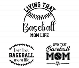 Livin' That Baseball Mom Life Sports, T-shirt, Baseball Shirt, Baseball Mom Silhouette
