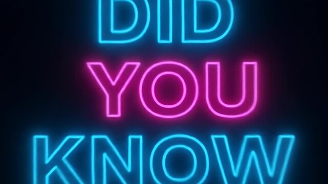 Retro Neon Sign Says Did You Know In Blue And Pink