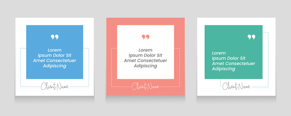 Quote frames blank templates set. Set of speech bubble quotes template. Textbox isolated on a color background. Testimonials text in brackets, citation empty quote bubbles