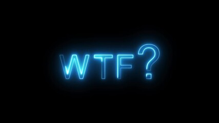 Neon WTF? text animation. Neon text letter animation on black background.