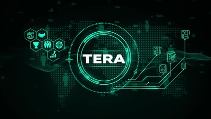 High-tech digital interface with TERA text and global data network visualization  - Powered by Adobe
