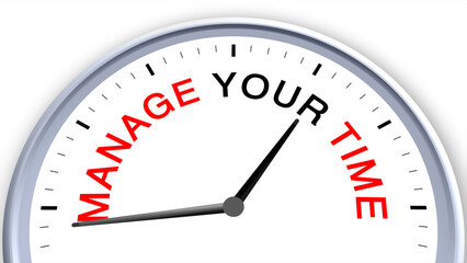 Manage your time concept illustrated on a clock, symbolizing organization, focus, productivity, planning, and efficiency, capturing the importance of effective time management with a clean minimal