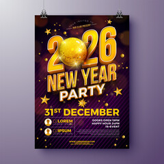 Happy New Year 2026 Party Flyer Template Illustration with 3d Typography Lettering and Disco Ball on Dark Background. Vector New Year Eve and Christmas Celebration Holiday Design for Promo Banner
