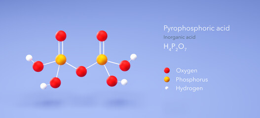 pyrophosphoric acid molecule, molecular structure, inorganic acid 3d model, Structural Chemical Formula and Atoms with Color Coding