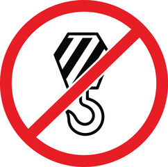 No overhead crane symbol vector graphic scalable eps forbidden construction safety icon