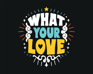 Typographic t-shirt design with some variants of motivational quotes