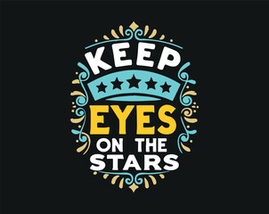 Typographic t-shirt design with some variants of motivational quotes