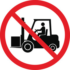 Prohibition sign no forklift vector illustration eps scalable icon forbidden symbol © Mahraz
