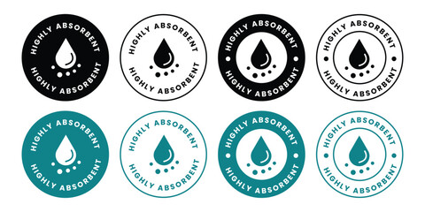 highly absorbent vector badge set. highly, drop, liquid, water symbol. vector illustration. quality product label badge. 